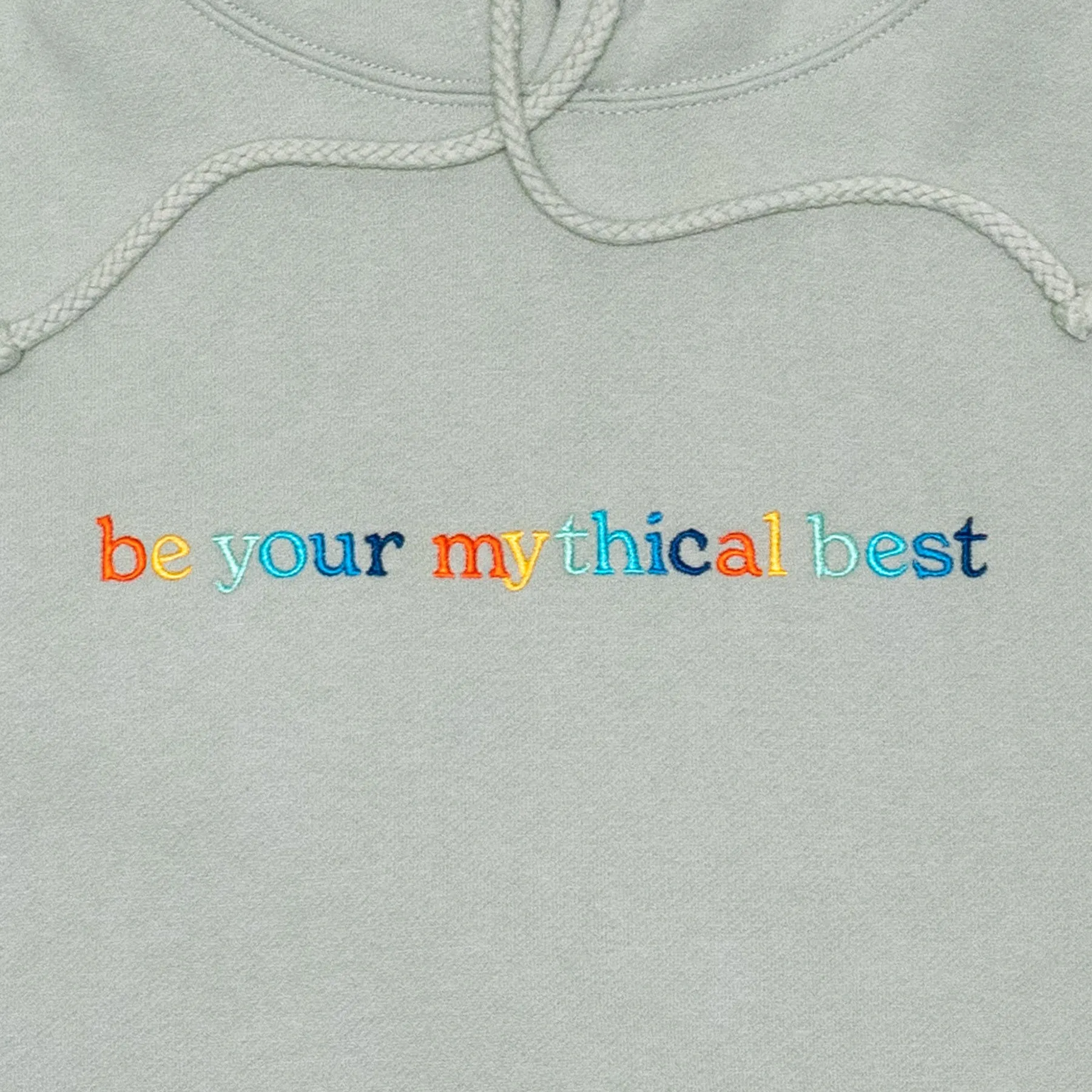 Be Your Mythical Best Embroidered Hoodie (Dusty Sage)