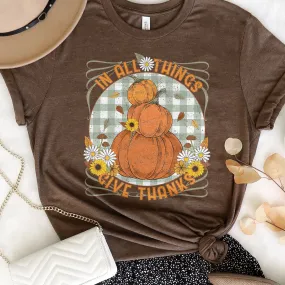 In All Things Give Thanks Pumpkins Tee