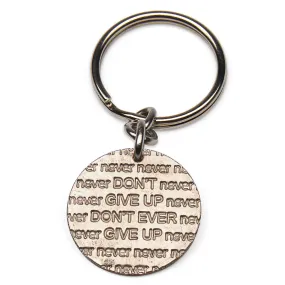 Mariamor Don't Give Up Quarter Keychain